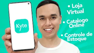Testei o Kyte - Aplicativo grátis de Loja Virtual, Catalogo Online e Controle de Estoque
