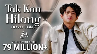 Budi Doremi - Tak Kan Hilang | Never Fade (Official Music Video)