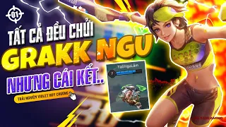 Tất Cả Đều Chửi GRAKK là Thằng NGU nào Ngờ Win Nhờ Thằng Ngu | Violet Huy Chương Vàng | Liên Quân