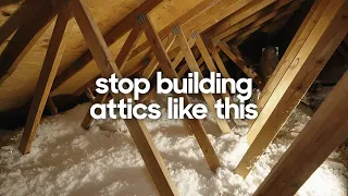 Building a BETTER attic - Unvented + Conditioned attics 101