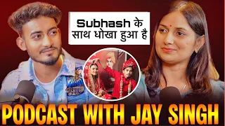 Subhash की शादी की असली सच्चाई Jai Singh ने बताई 😱😱 || Podcast With Jai Singh || Getso Studio 