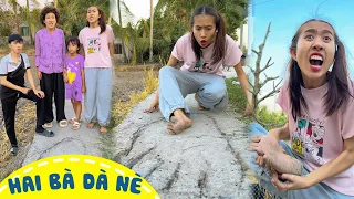 BÀN CHÂN NÀY CỦA AI DẪYYYY | Hai bà dà nè