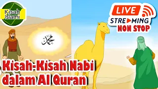 Kisah Nabi Dalam Al Qur'an Live Streaming Non Stop