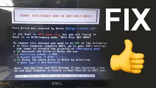 ERROR: BIOS/LEGACY BOOT OF UEFI-ONLY MEDIA