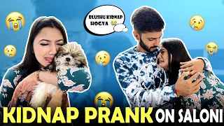 KIDNAPPING PRANK ON SALONI | PRANK GONE WRONG @salonimittal2734 | AYUSH YADAV