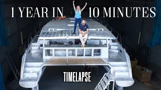 INSANE One Year TIMELAPSE 🤯 Building Our Own Aluminum Catamaran