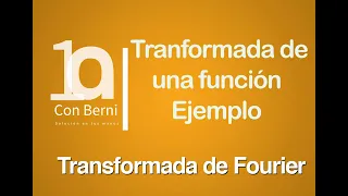 Transformada de una función I Ejemplo