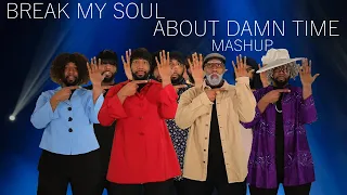Break My Soul x About Damn Time (MASHUP) @TheKingOfWeird