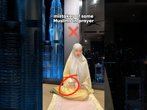 mistakes in prayer Muslims