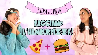 Facciamo l' HAMBURPIZZA col CIBO VERO!