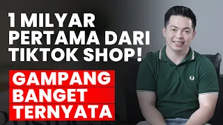 Ini Cara Saya Dapat 1 Milyar Pertama Jualan di Tiktok Dalam 1 Bulan