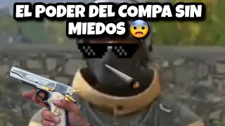 El poder del compa sin miedos 😨