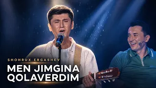 Artist - SHOHRUX ERGASHEV | MEN JIMGINA QOLAVERDIM