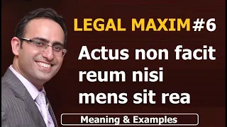 LATIN MAXIM -6 | Actus non facit reum nisi mens sit rea | Meaning & Examples | UPSC | JUDICIARY, LAW