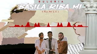 Basila Riba Mi (RMX) ➖ Buleria ❌ Kevv. ❌ Qushans ❌ BuddyLove 👀