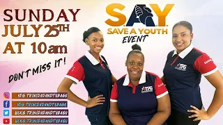 Save A Youth Event - Trinidad and Tobago