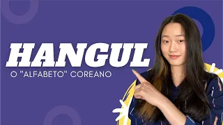 O "alfabeto" coreano - Hangul #01