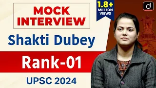 UPSC Result 2024 | Shakti Dubey | Rank – 1 | Mock Interview | Drishti IAS English