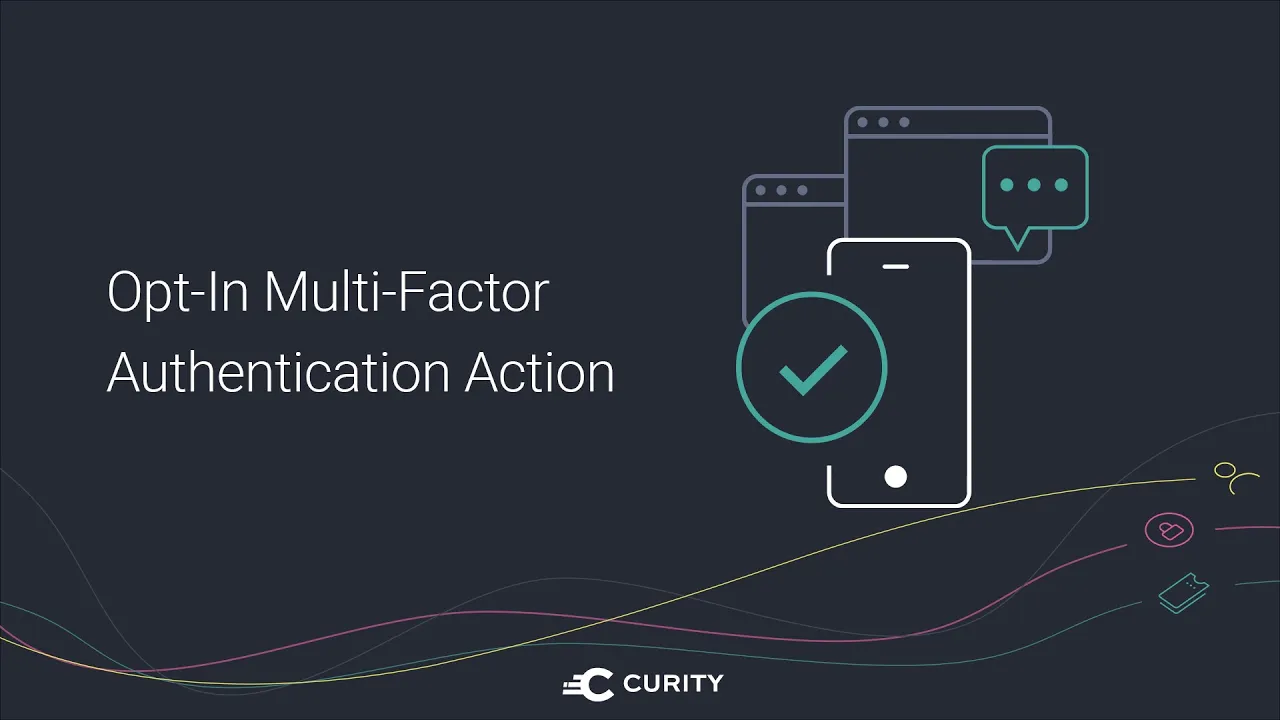 The Opt-In Multi-Factor Authentication Action