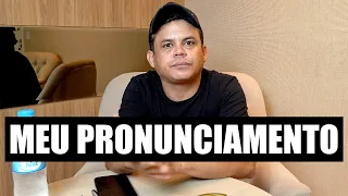 EMERSON CEARÁ - MEU PRONUNCIAMENTO