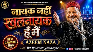 Nayak Nahi Khalnayak Hoon Main | Azeem Naza | VK Studio Jamnagar