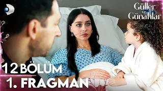 Güller ve Günahlar 12. Bölüm 1 Fragman