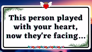 💌 God's Message for you | This person played with your heart, now they're facing...