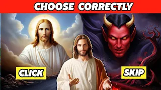 Choose Correctly!🧠 | Jesus Quiz Interesting Quiz