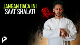 Bacaan yang Diharamkan Dalam Salat yang Justru Mendapatkan Dosa!