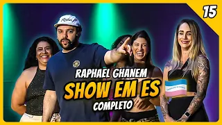 RAPHAEL GHANEM EM VITÓRIA ES, SHOW COMPLETO!