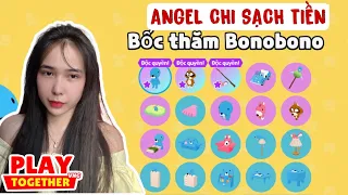ANGEL CHI TIỀN BỐC THĂM BONOBONO VÀ CÁI KẾT | PLAY TOGETHER