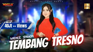 Yeni Inka ft Adella - Tembang Tresno  (Official Live Music)