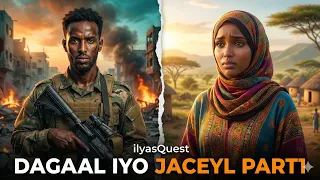 PART 1 | FILM AI SOMALI JACAYL IYO DAGAAL 2025