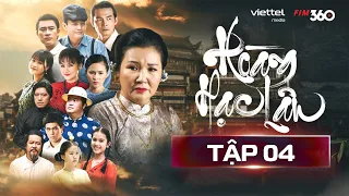 [Phim Truyền Hình] HOÀNG HẠC LÂU - Tập 4 | Phim Tâm Lý Tình Cảm Gia Đình Kịch Tính Việt Nam 2023
