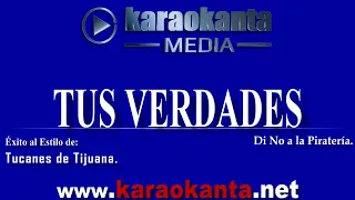 Tucanes de Tijuana   Tus Verdades DEMO