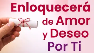 ENLOQUECERÁ POR TI y TE DESEARÁ FUERTEMENTE 🔥❤️‍🔥🔥 Hechizo del Hilo Rojo