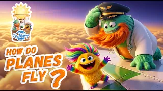 How Do Planes Fly? ✈️ Daytime Science for Kids | The Dr. Muppy Show®