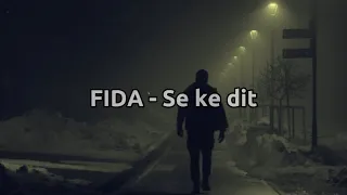 FIDA - Se ke dit
