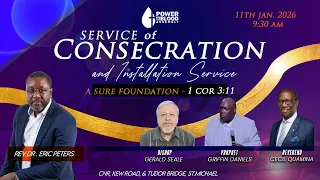 Bishop's Consecration and Installation Service - A Sure Foundation | 1 Cor 3:11