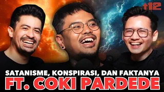 AKHIRNYA COKI PARDEDE DATENG JUGA!! 😈 SATANISME, KONSPIRASI, DAN FAKTANYA