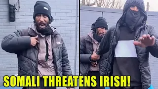 Migrant Threatens Irish Locals & Instantly Regrets It!