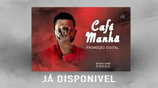 Café da manhã - Nicásio David