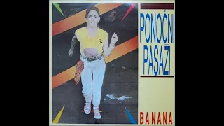 Banana - Da Li Ponekad?