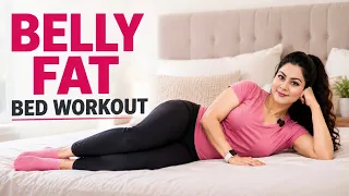 Easy Belly Fat Exercises In Bed | Beginner Home Workout