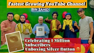 Celebrating 1 Million Subscribers | Unboxing Silver Play Button | Fastest Growing YouTube Channel