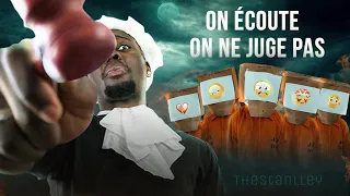 ON ÉCOUTE & ON NE JUGE PAS leurs secrets les plus HONTEUX !