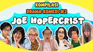 KOMPILASI JOE HOPERCRIST - PART 2
