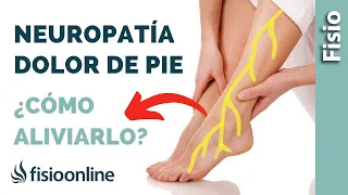 🤔 ¿Cómo CURAR la NEUROPATÍA | DOLOR  de PIE?💥