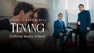 Judika x Andi Rianto - Tenang (Official Music Video)