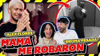 R0BAN LA CASA DE ALEX FLORES, LO DEJAN SIN NADA *BROMA MUY PESADA*